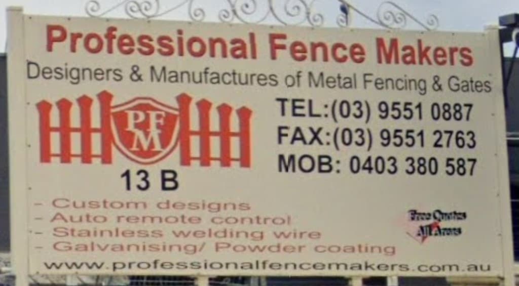 Professional Fencemakers workshop sign at 13B Prestige Dr, Clayton South